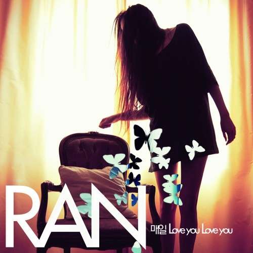[Single] Ran - 매일 Love You Love You